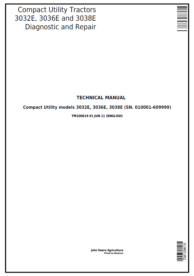 John Deere TM100619 3032E 3036E 3038E Compact Tractor Repair Manual