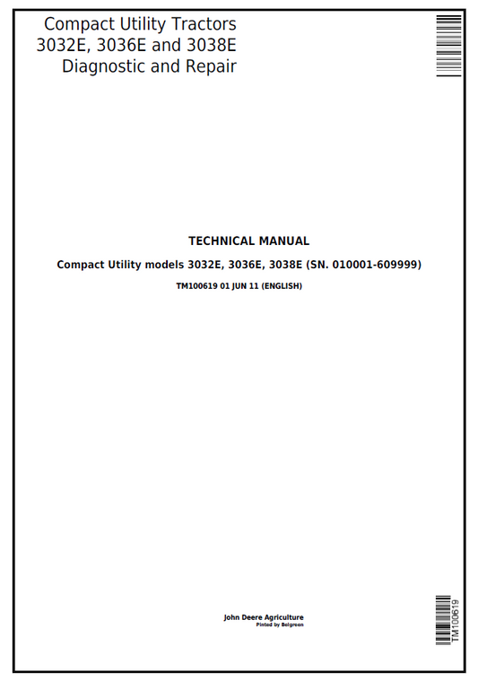 John Deere TM100619 3032E 3036E 3038E Compact Tractor Repair Manual