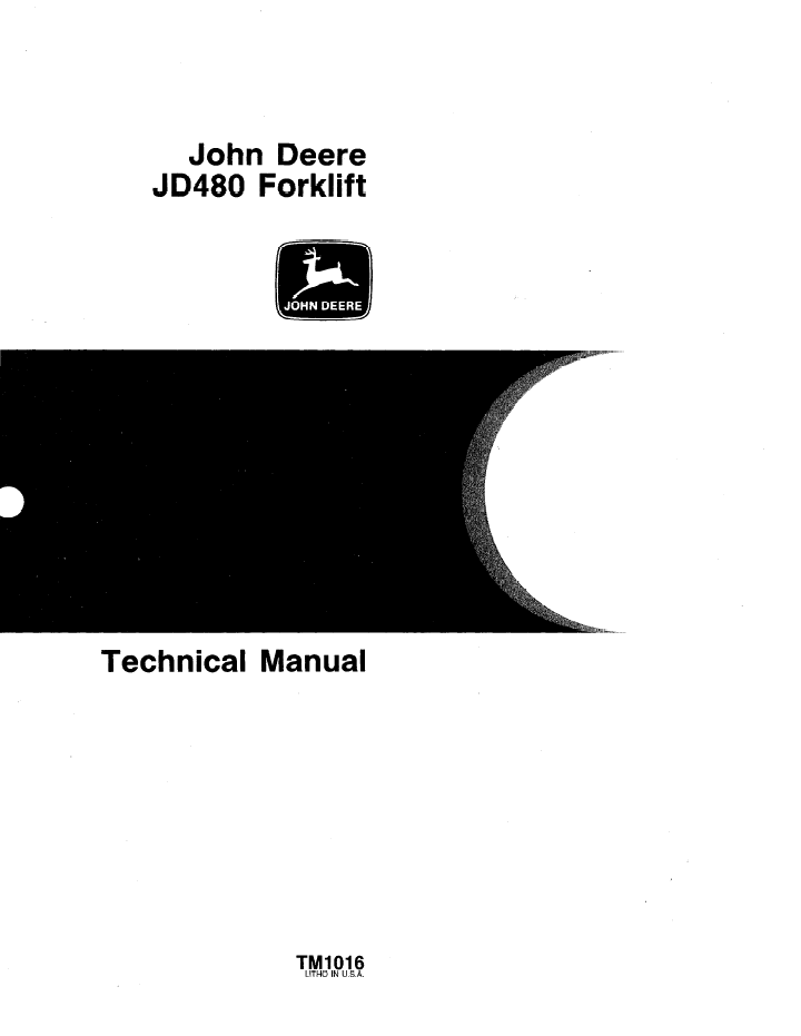 John Deere TM1016 JD480 Forklift Technical Repair Manual PDF