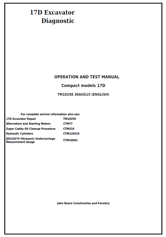 John Deere TM10258 Diagnostic Operation & Test Manual for 17D Excavator