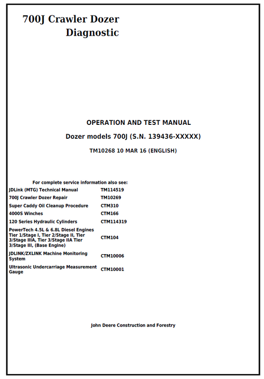 John Deere TM10268 Diagnostic Operation & Test Manual for 700J Dozer