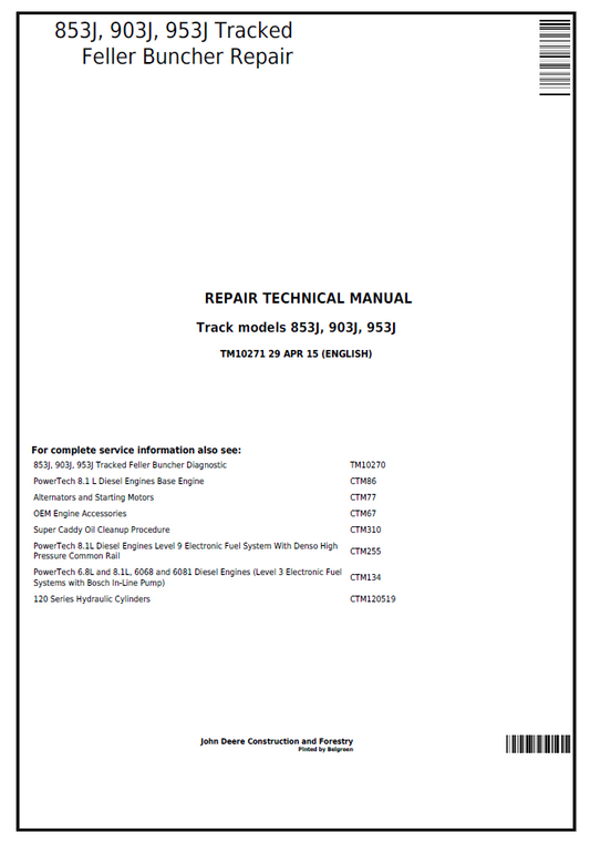 John Deere TM10271 853J 903J 953J Tracked Feller Buncher Repair Manual