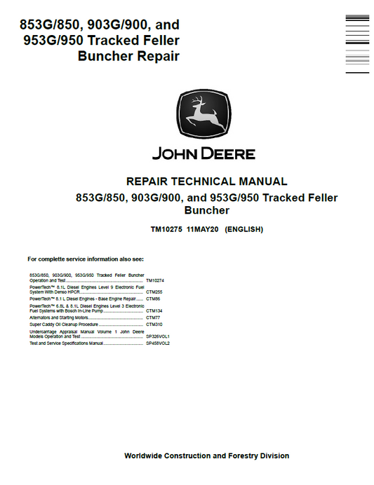 John Deere TM10275 Repair Manual for 853G 903G 953G Feller Bunchers