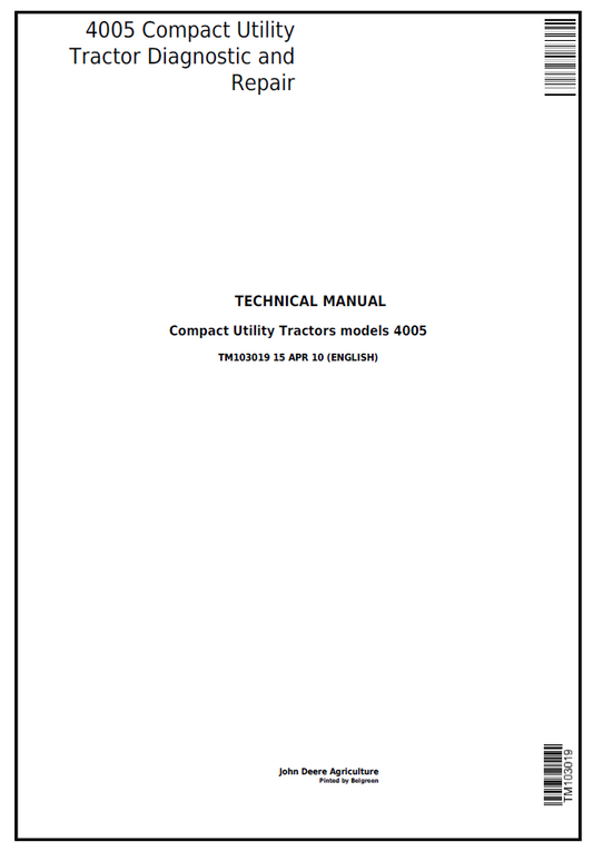 John Deere TM103019 4005 Compact Utility Tractor Repair Manual