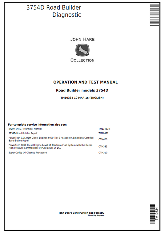 John Deere TM10334 Diagnostic Operation & Test Manual for 3754D Road Builder