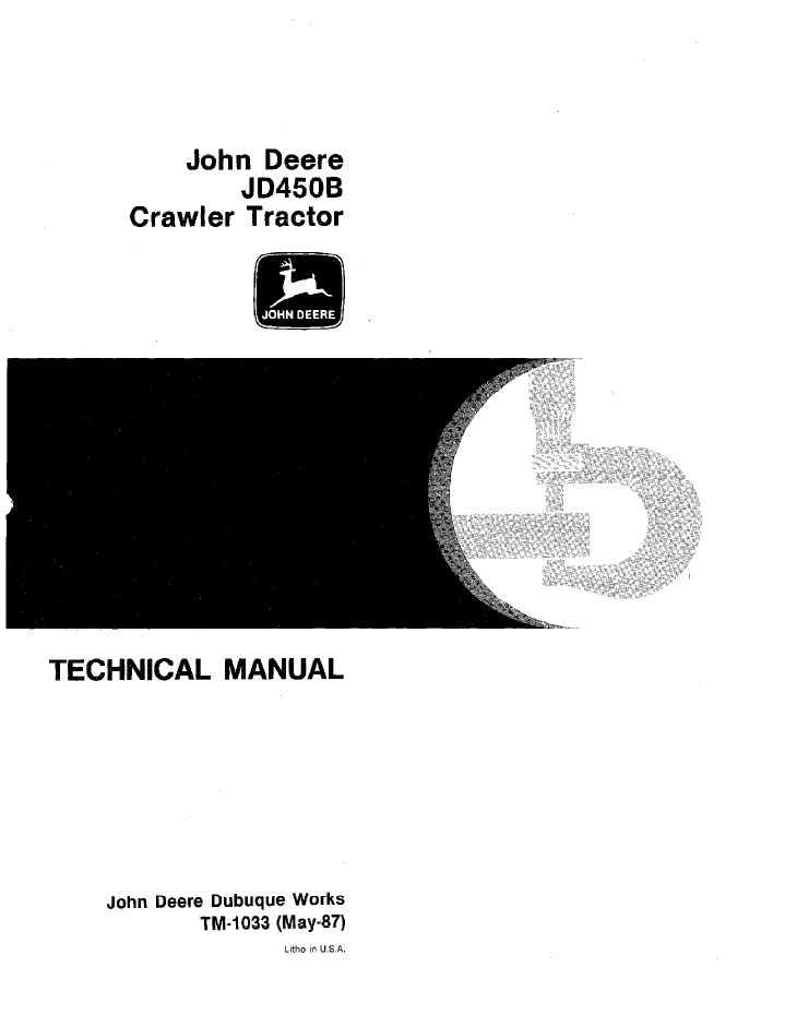 John Deere TM1033 Technical Manual for JD450B Crawler Tractor