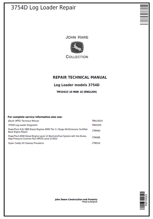 John Deere TM10423 Repair Manual for 3754D Log Loader PDF