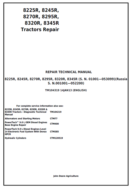 John Deere TM104319 8225R 8245R 8270R 8R Tractor Repair Manual