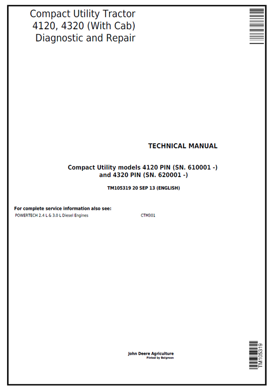 John Deere TM105319 4120 4320 Cab Compact Tractor Repair Manual