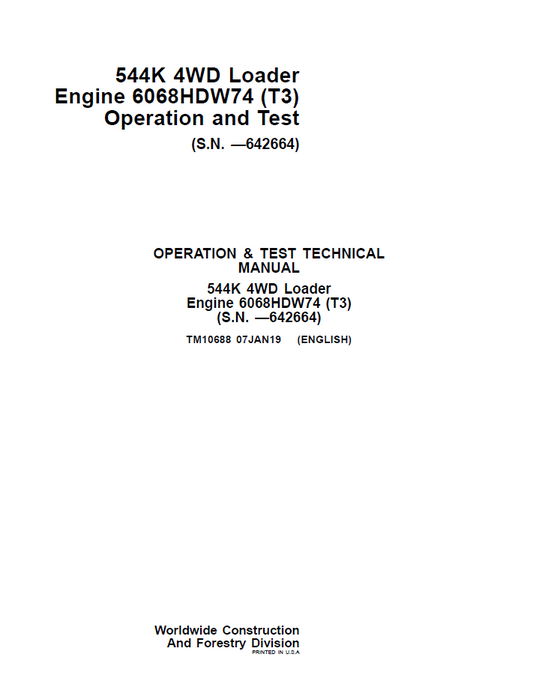 John Deere TM10688 Operation & Test Manual for 544K 4WD Loader Engine