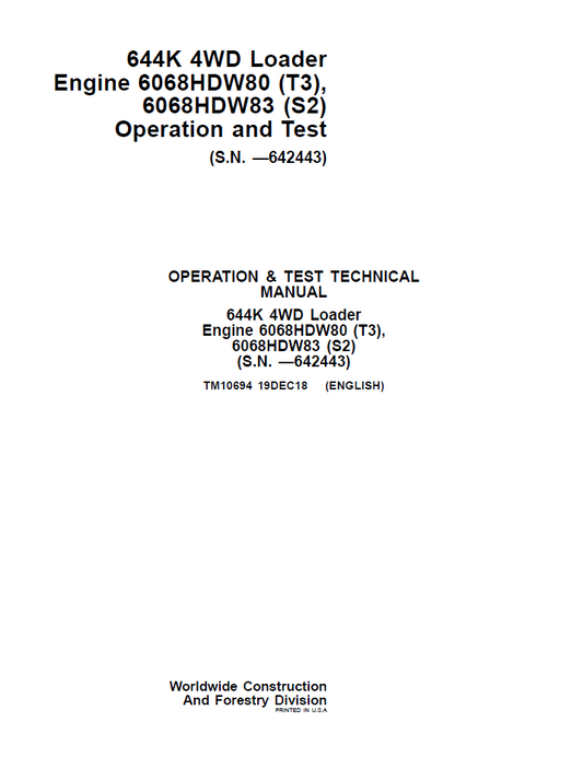John Deere TM10694 644K 4WD Loader Operation & Test Manual
