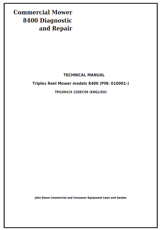 John Deere TM109419 8400 Commercial Mower Repair Manual