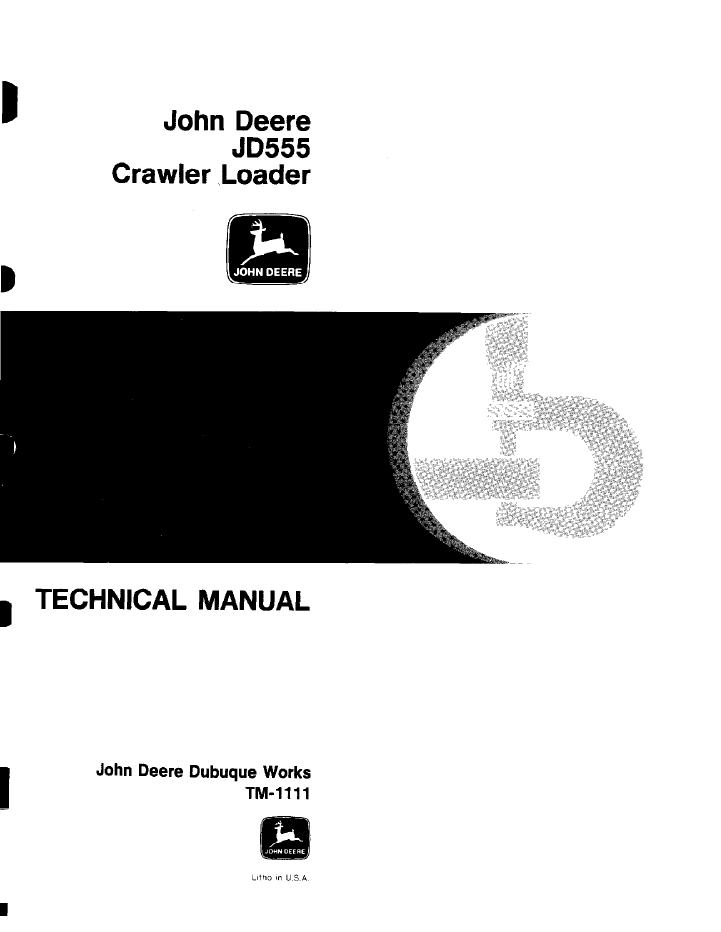 John Deere TM1111 Technical Manual for JD555 Crawler Loader