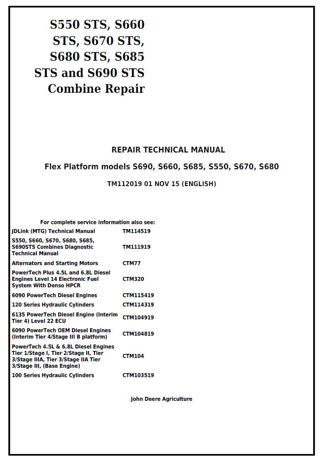 John Deere TM112019 S550 S660 S670 S680 S685 S690 STS Combine Repair Manual