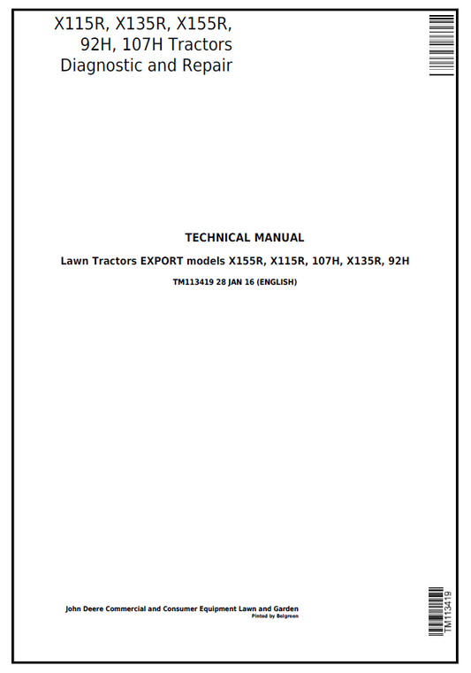 John Deere TM113419 X115R X135R X155R Tractor Repair Manual