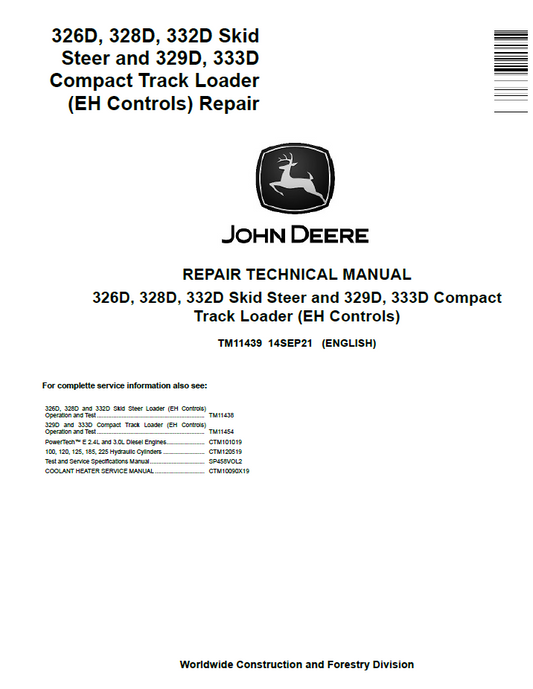John Deere TM11439 Repair Manual 326D 328D 332D Skid Steer Loader
