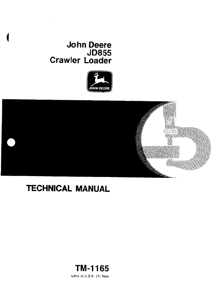 John Deere TM1165 Technical Manual for JD855 Crawler Loader