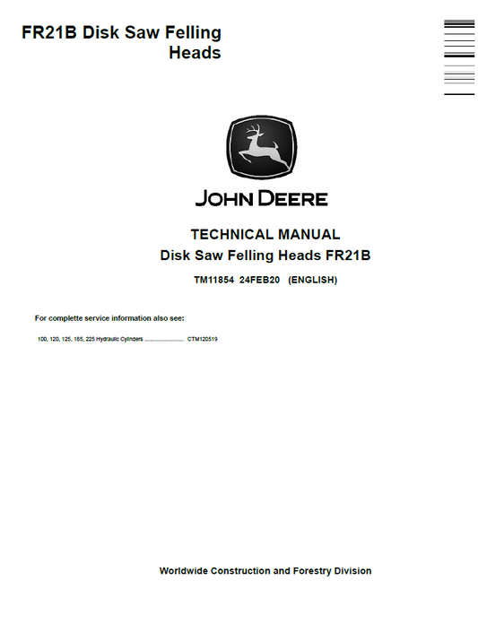 John Deere TM11854 FR21B Disk Saw Felling Head Technical Manual PDF