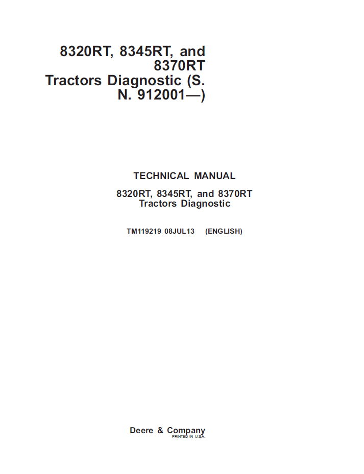 John Deere TM119219 8220RT 8345RT 370RT Tractor Repair Manual