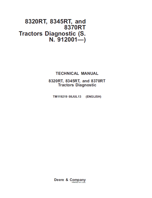 John Deere TM119219 8220RT 8345RT 370RT Tractor Repair Manual