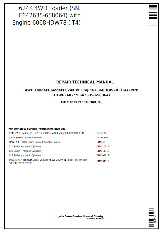 John Deere TM12103 624K 4WD Loader 6068HDW78 Repair Manual