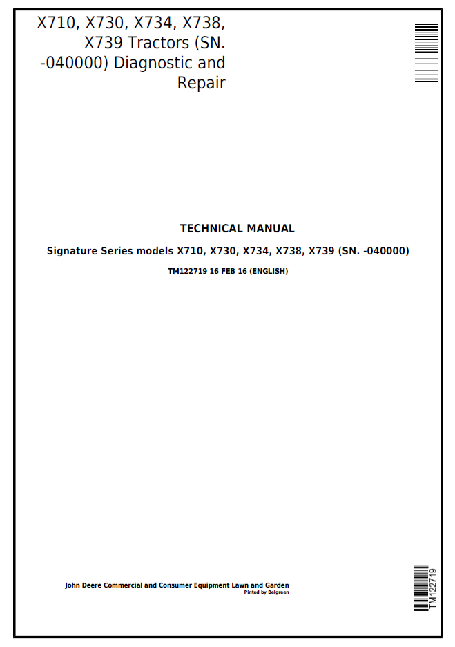 John Deere TM122719 X710 X730 X734 X738 X739 Repair Manual