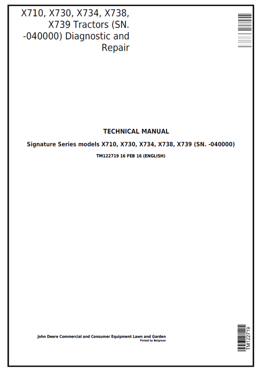John Deere TM122719 X710 X730 X734 X738 X739 Repair Manual
