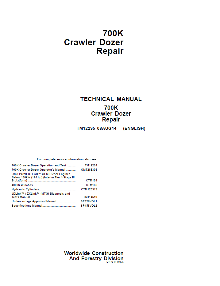 John Deere TM12295 700K Crawler Dozer Repair Technical Manual PDF