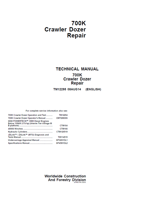 John Deere TM12295 700K Crawler Dozer Repair Technical Manual PDF