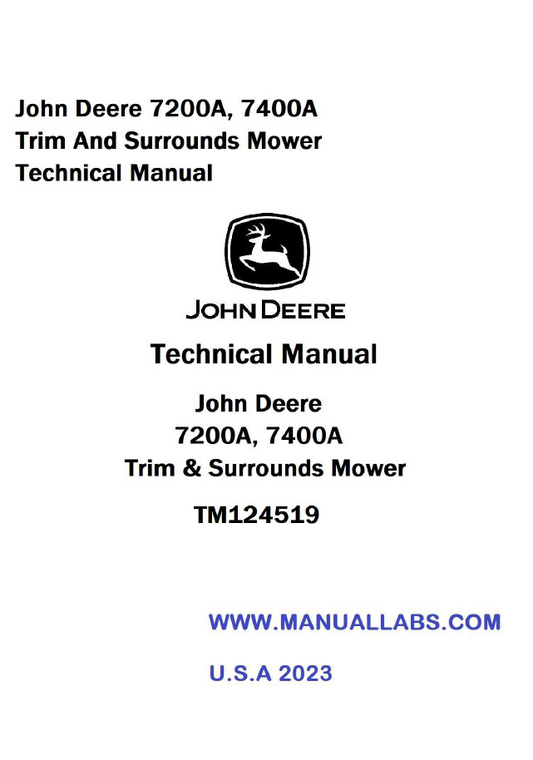 John Deere TM124519: 7200A & 7400A Trim & Surrounds Mower Manual