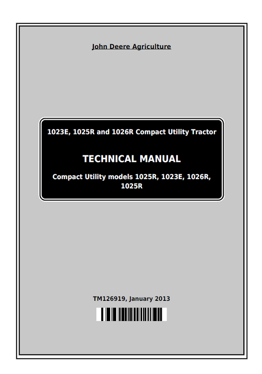 John Deere TM126919 1023E 1025R 1026R Compact Tractor Manual