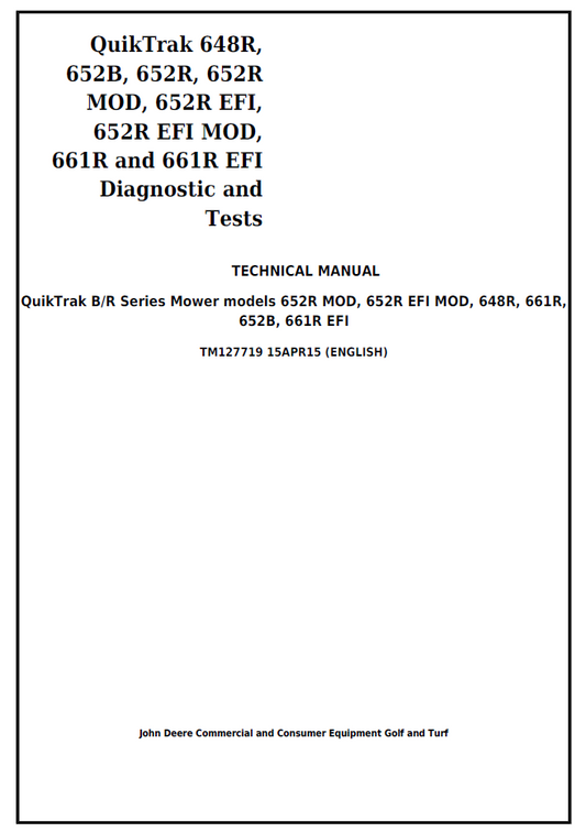 John Deere TM127719 QuikTrak 648R 652B 652R 661R Diagnostic Manual