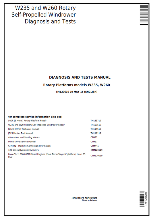 John Deere TM129619 W235 W260 Rotary Windrower Diagnosis Manual