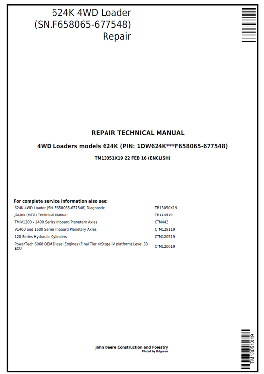 John Deere TM13051X19 624K 4WD Loader Repair Service Manual