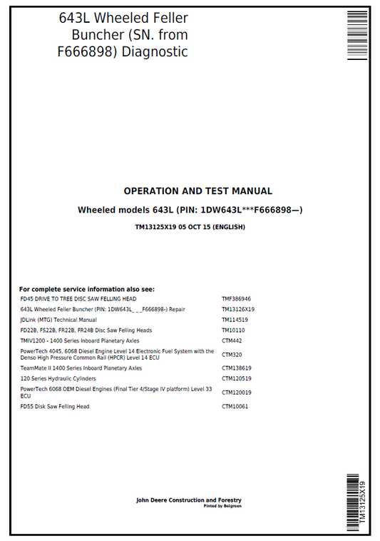 John Deere TM13125X19 643L Wheeled Feller Buncher Diagnostic Manual