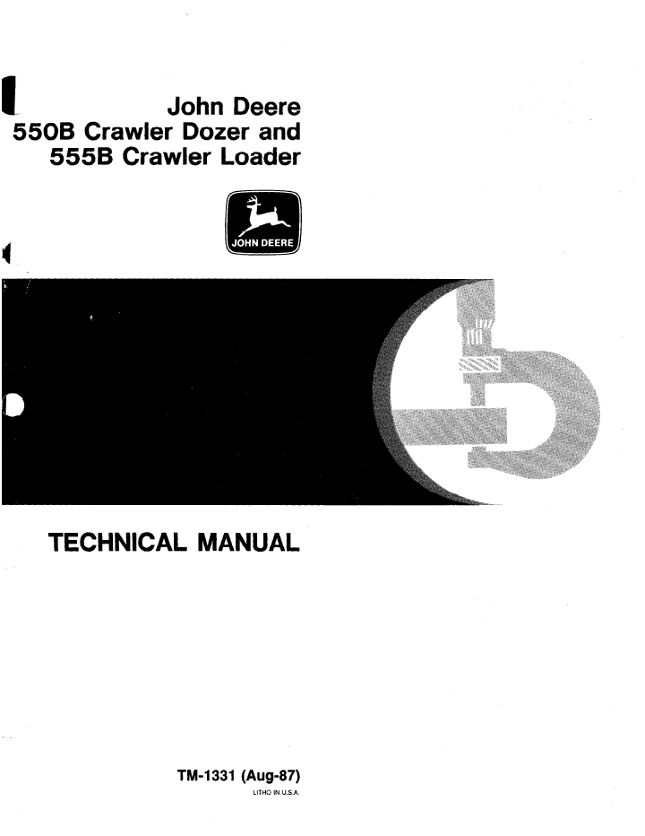 John Deere TM1331 Technical Manual for 550B Dozer & 555B Loader