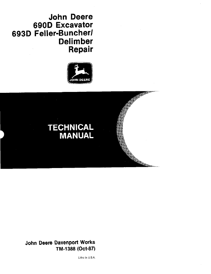John Deere TM1388 690D Excavator & 693D Feller-Buncher Repair Manual