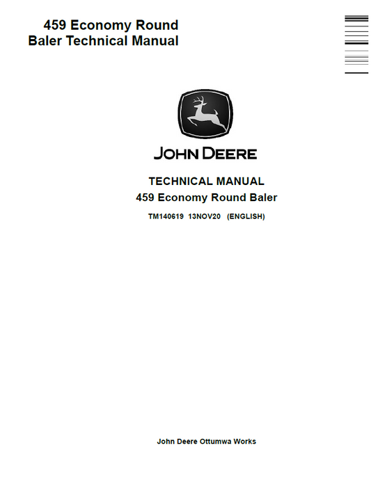 John Deere TM140619 459 Economy Round Baler Technical Manual