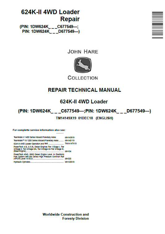 John Deere TM14149X19 624K-II 4WD Loader Repair Service Manual