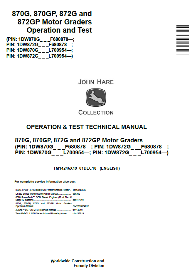 John Deere TM14246X19 870G 870GP 872G Motor Grader Manual