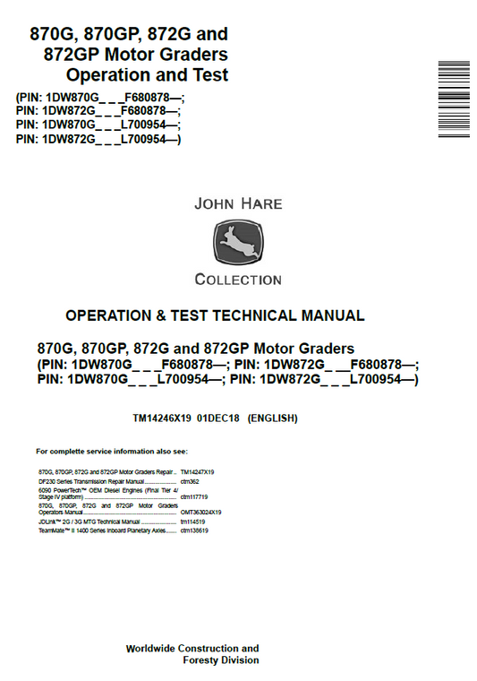 John Deere TM14246X19 870G 870GP 872G Motor Grader Manual