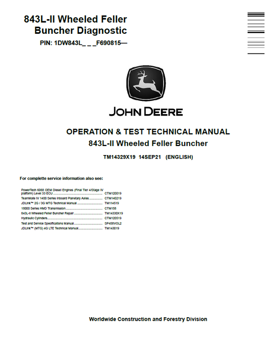 John Deere TM14329X19 843L-II Wheeled Feller Buncher Manual