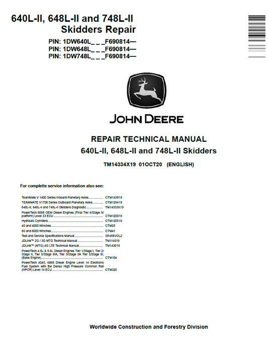 John Deere TM14334X19 640L-II 648L-II 748L-II Skidder Repair Manual