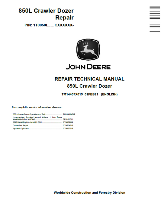 John Deere TM14407X019 850L Crawler Dozer Repair Technical Manual