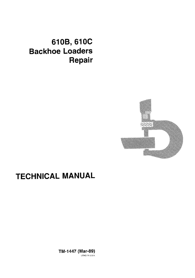 John Deere TM1447 610B & 610C Backhoe Loader Service Repair Manual
