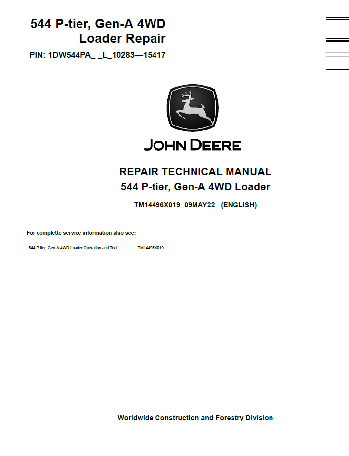 John Deere TM14496X019 544 P-Tier Gen-A 4WD Loader Repair Manual
