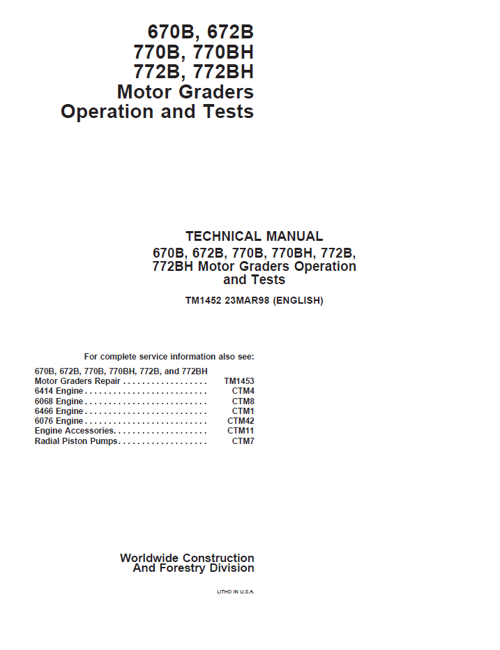 John Deere TM1452 670B 672B 770B 772B Motor Grader Test Manual