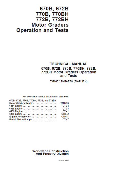 John Deere TM1452 670B 672B 770B 772B Motor Grader Test Manual