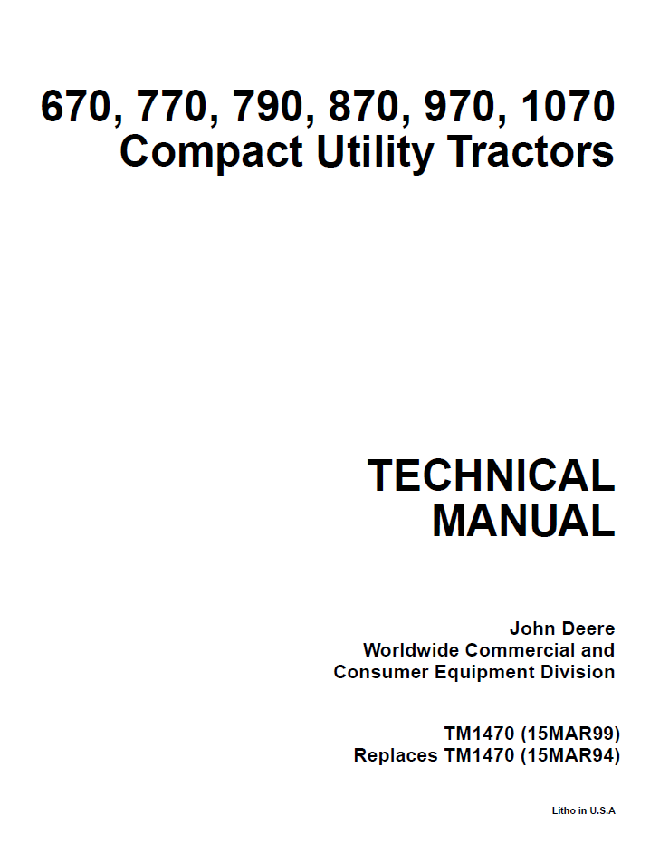 John Deere TM1470 670 770 790 870 970 1070 Tractor Technical Manual