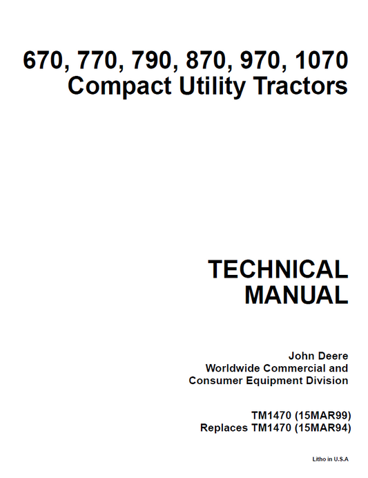 John Deere TM1470 670 770 790 870 970 1070 Tractor Technical Manual